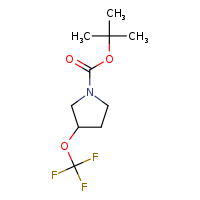 tert-butyl 3-(trifluoromethoxy)pyrrolidine-1-carboxylate