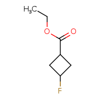 ethyl 3-fluorocyclobutane-1-carboxylate